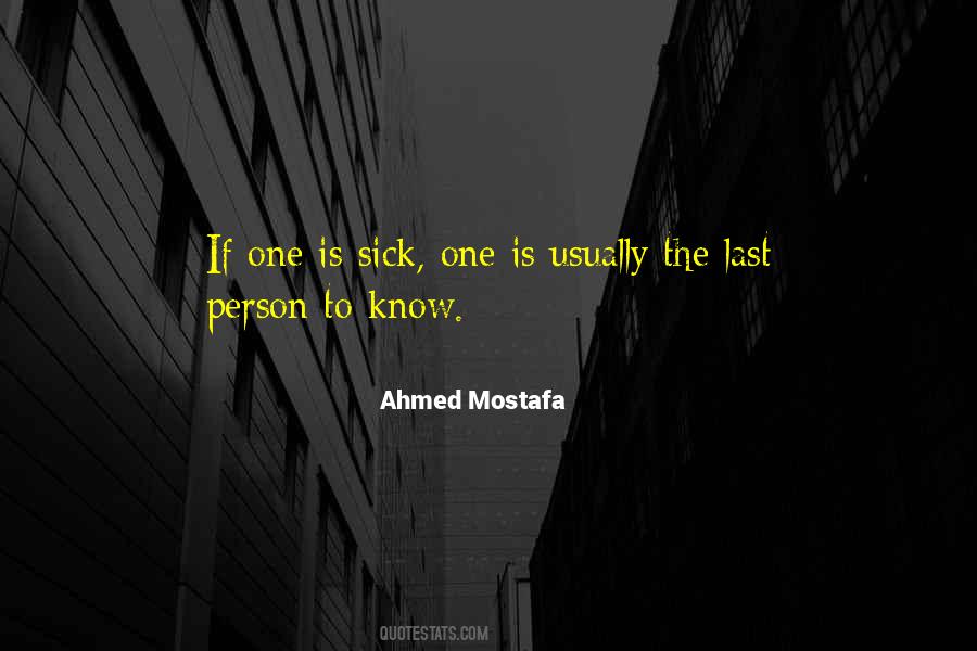 Ahmed Mostafa Quotes #1768566