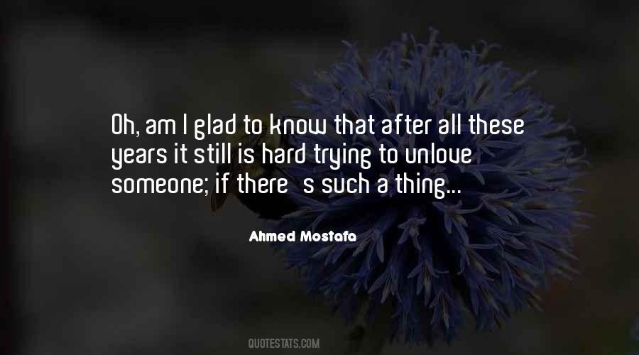 Ahmed Mostafa Quotes #190451