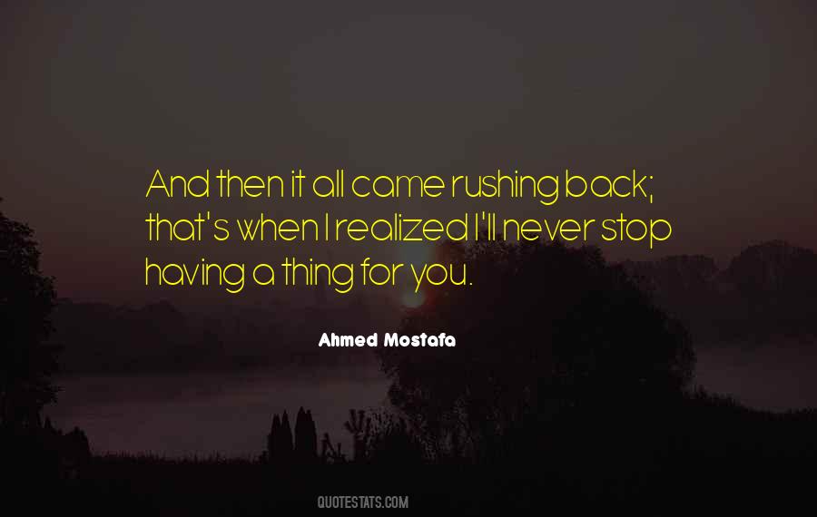 Ahmed Mostafa Quotes #3086