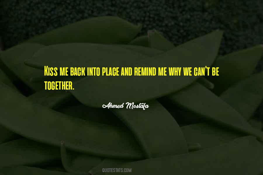 Ahmed Mostafa Quotes #5572