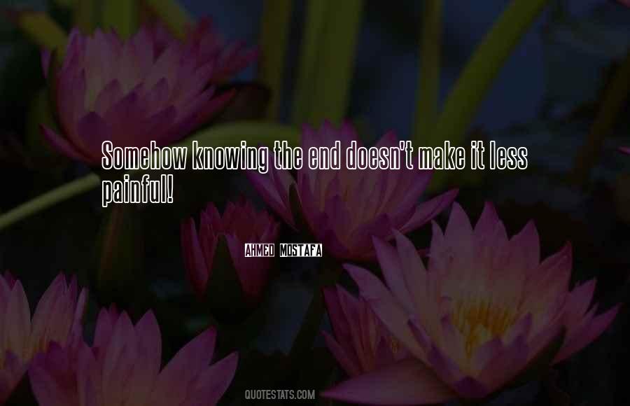 Ahmed Mostafa Quotes #823977