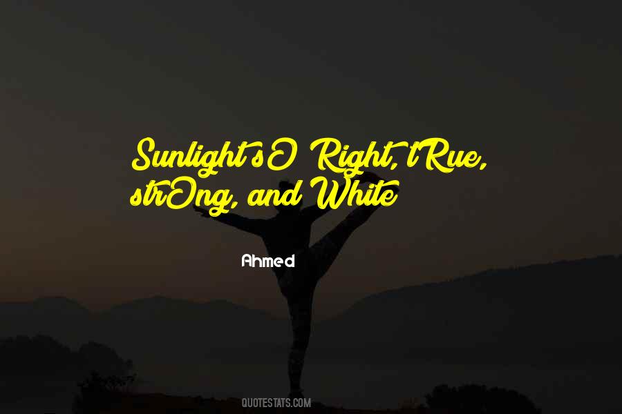 Ahmed Quotes #982972