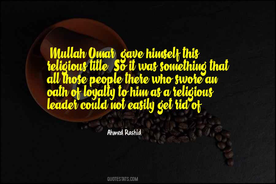 Ahmed Rashid Quotes #1397058