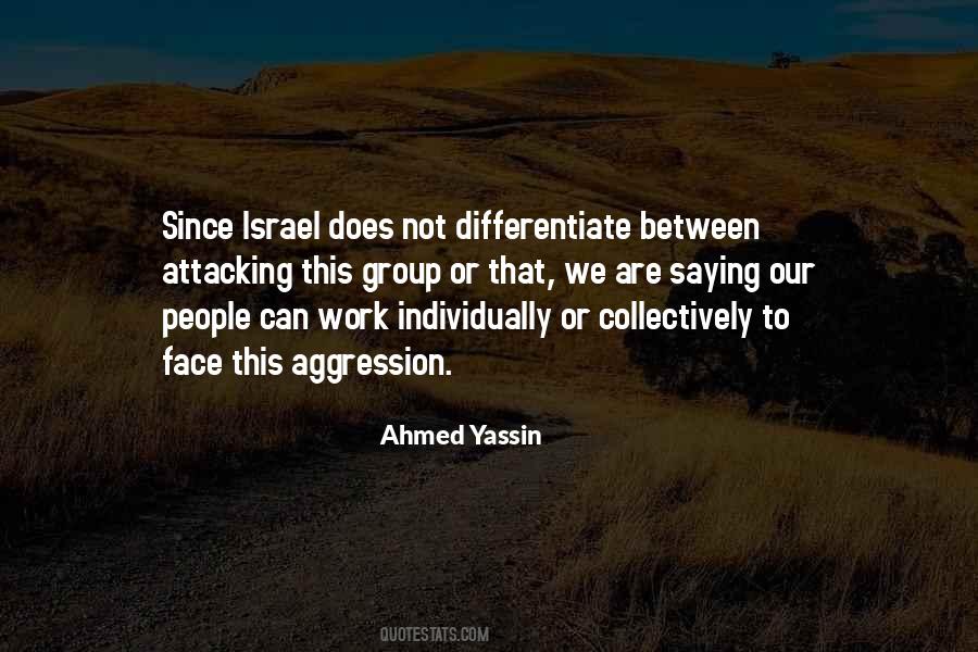 Ahmed Yassin Quotes #404029