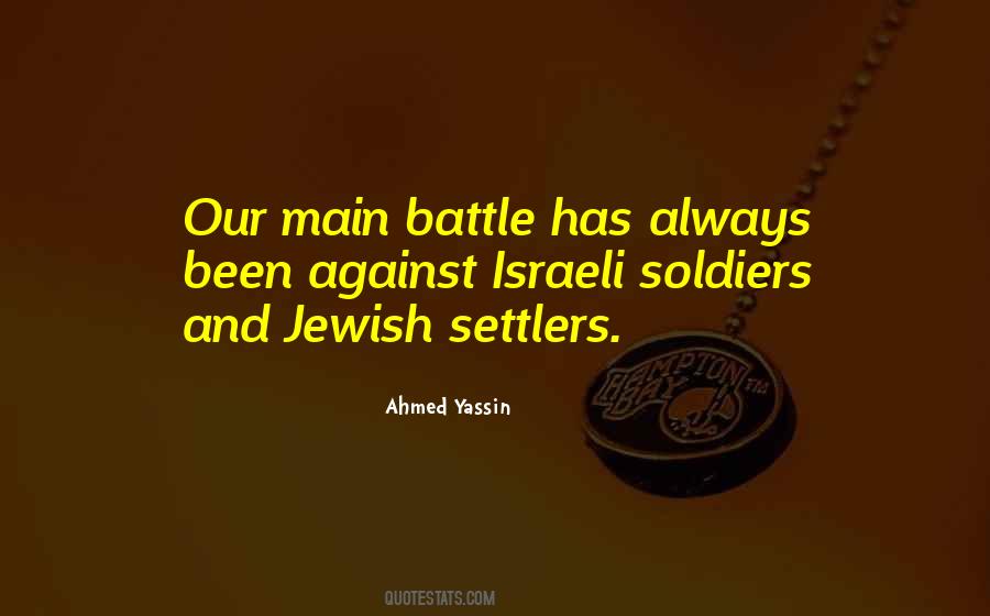 Ahmed Yassin Quotes #941314