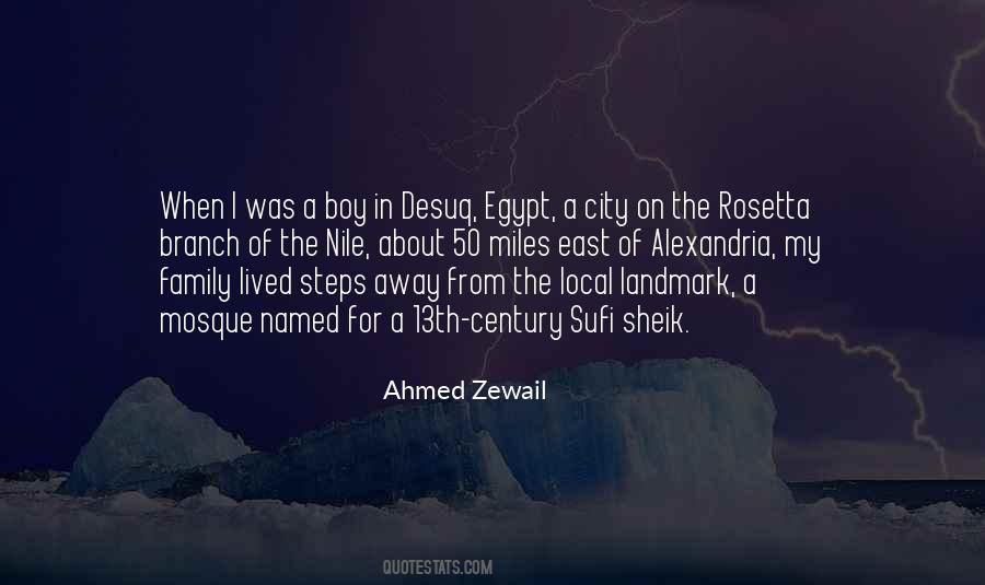 Ahmed Zewail Quotes #1392229