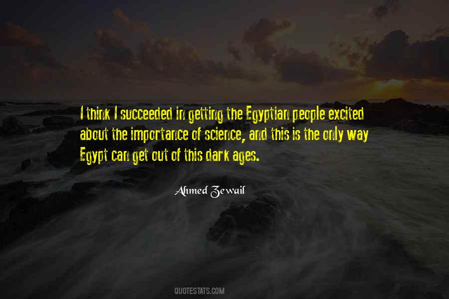 Ahmed Zewail Quotes #1515366