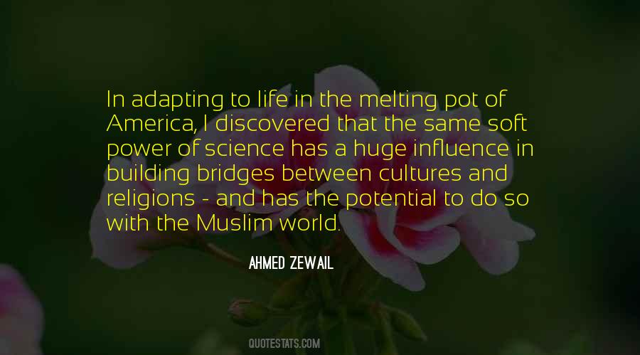 Ahmed Zewail Quotes #1831788