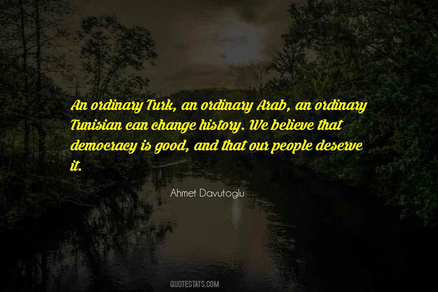 Ahmet Davutoglu Quotes #29602