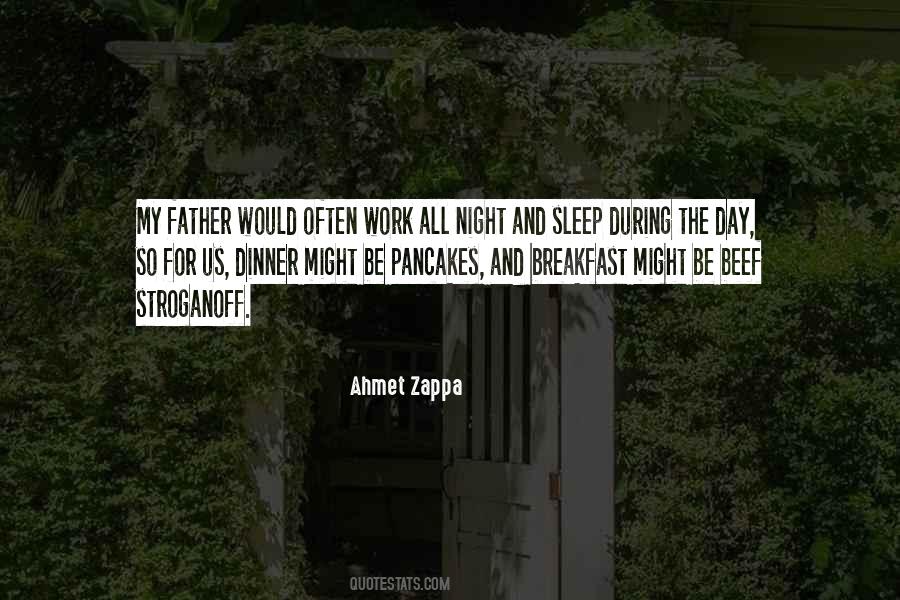 Ahmet Zappa Quotes #306046