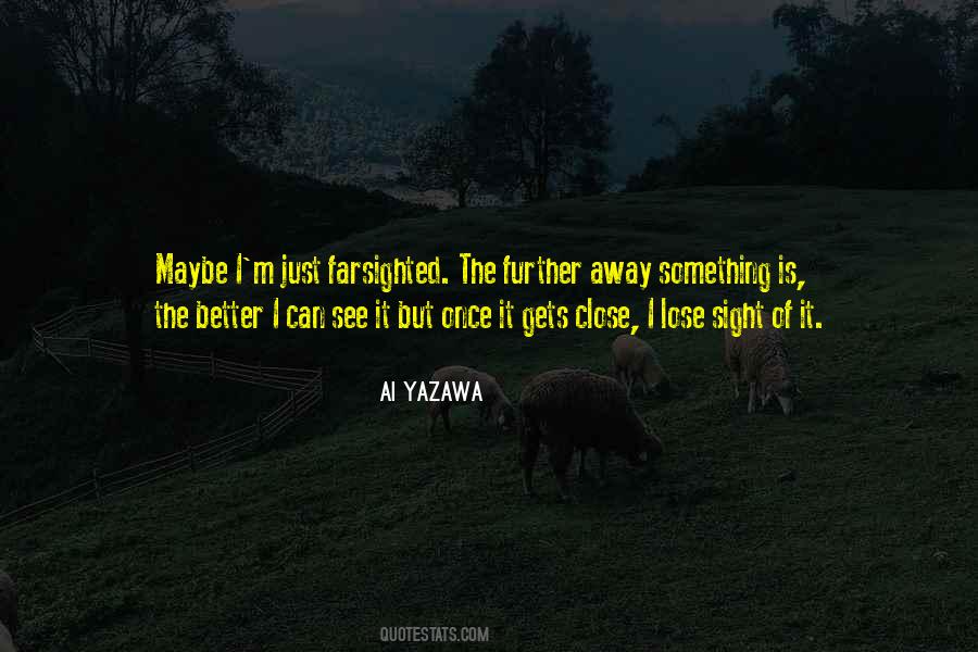 Ai Yazawa Quotes #227896