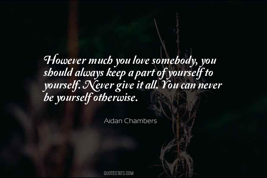 Aidan Chambers Quotes #1254402