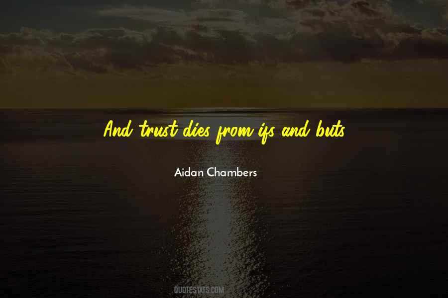Aidan Chambers Quotes #356595