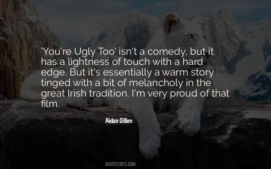 Aidan Gillen Quotes #905404