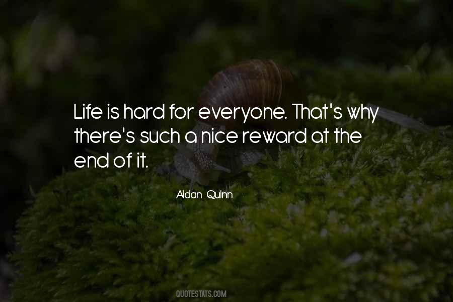 Aidan Quinn Quotes #1325970