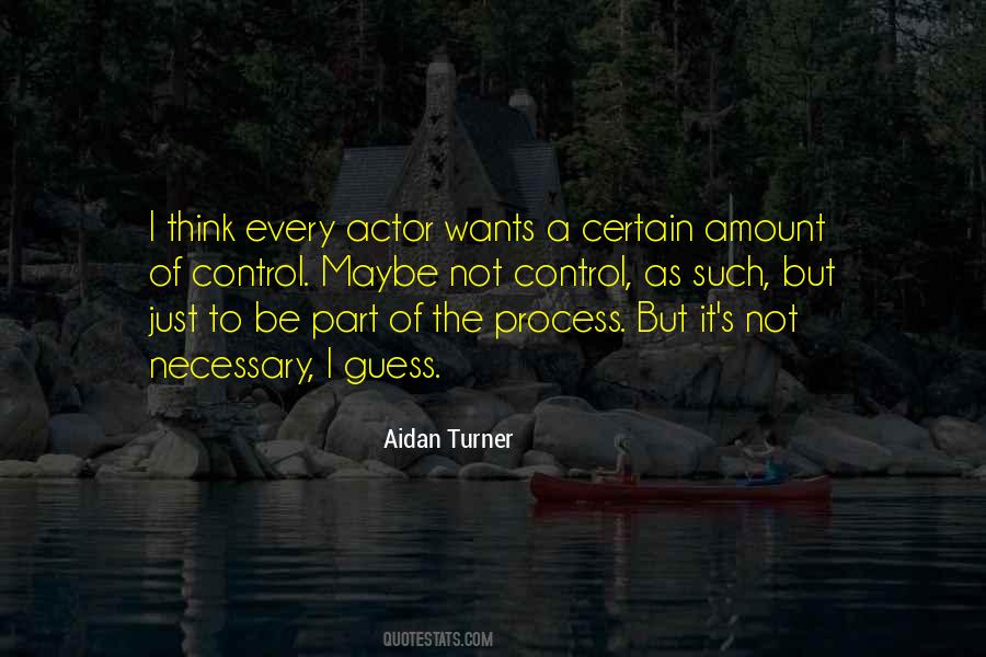 Aidan Turner Quotes #1856032