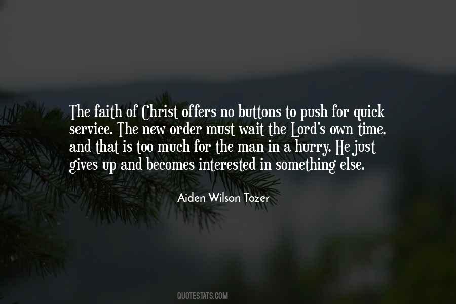 Aiden Wilson Tozer Quotes #818751