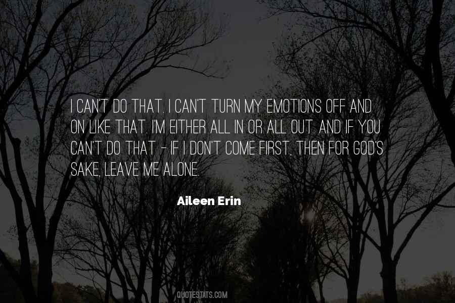 Aileen Erin Quotes #1024095