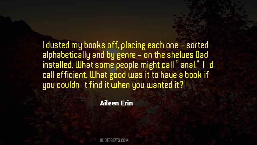 Aileen Erin Quotes #1105146