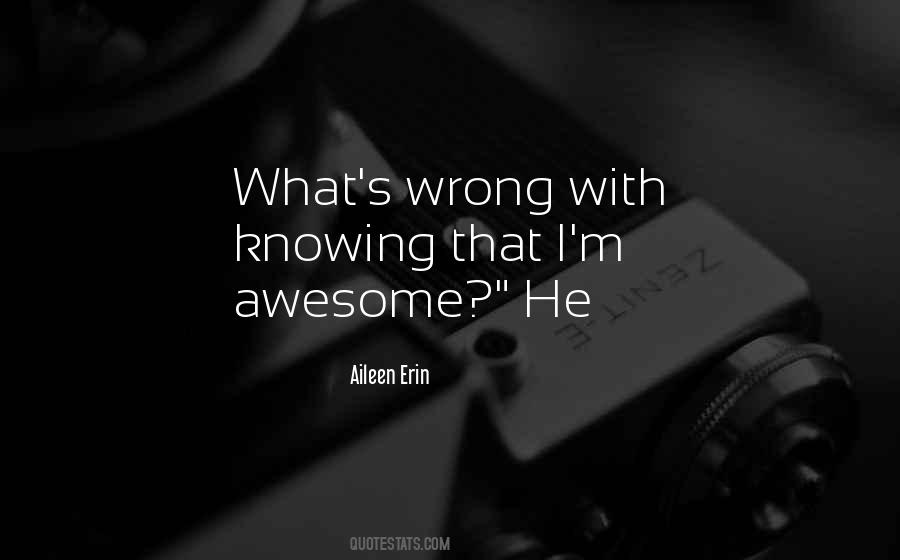 Aileen Erin Quotes #439361