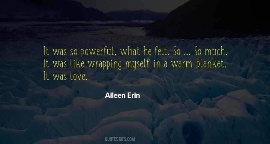 Aileen Erin Quotes #736274