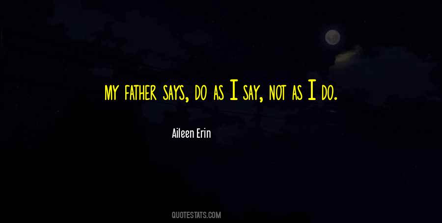 Aileen Erin Quotes #952946