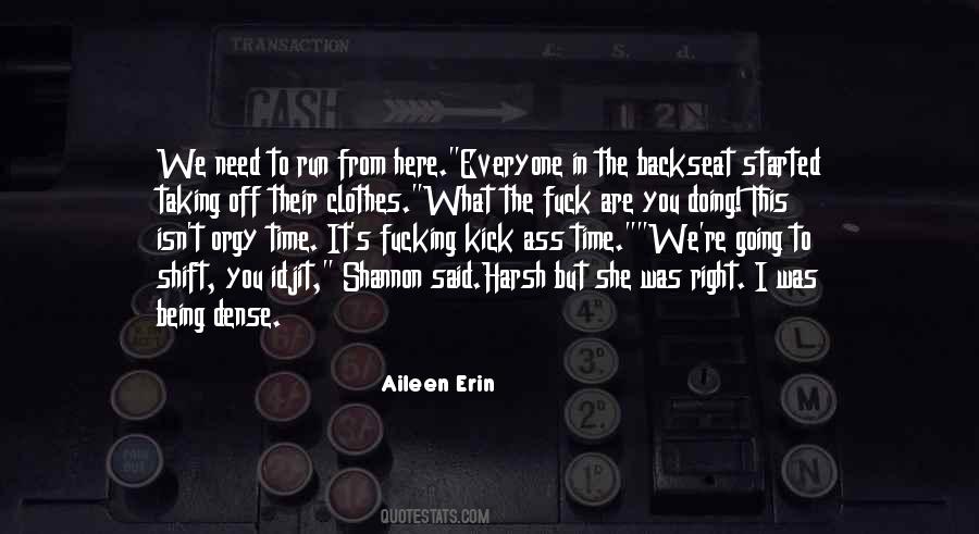 Aileen Erin Quotes #998969