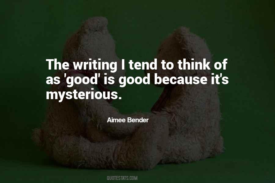 Aimee Bender Quotes #1063010