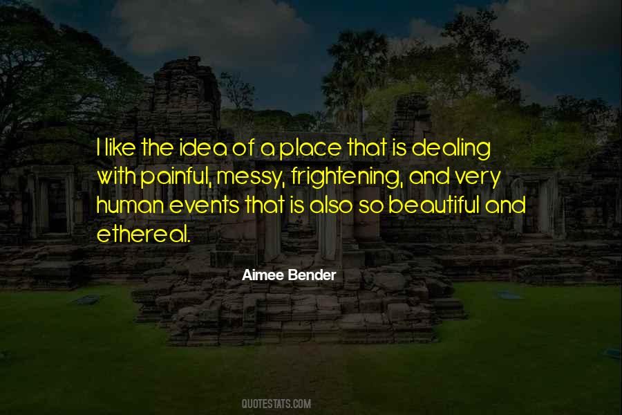 Aimee Bender Quotes #1814025