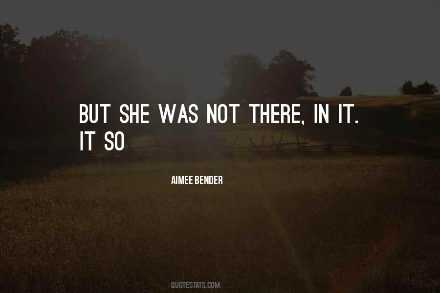 Aimee Bender Quotes #259602