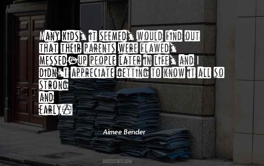 Aimee Bender Quotes #48920