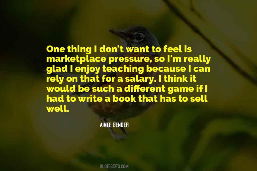 Aimee Bender Quotes #706823