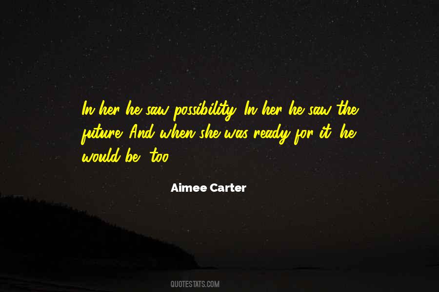 Aimee Carter Quotes #1866009