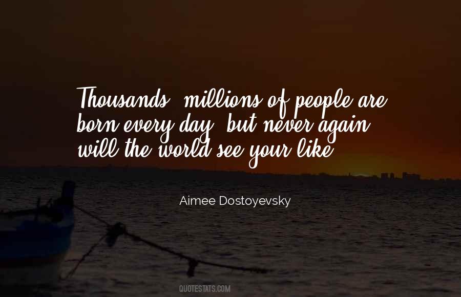 Aimee Dostoyevsky Quotes #1650014