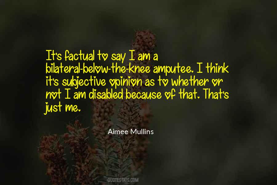 Aimee Mullins Quotes #1419332