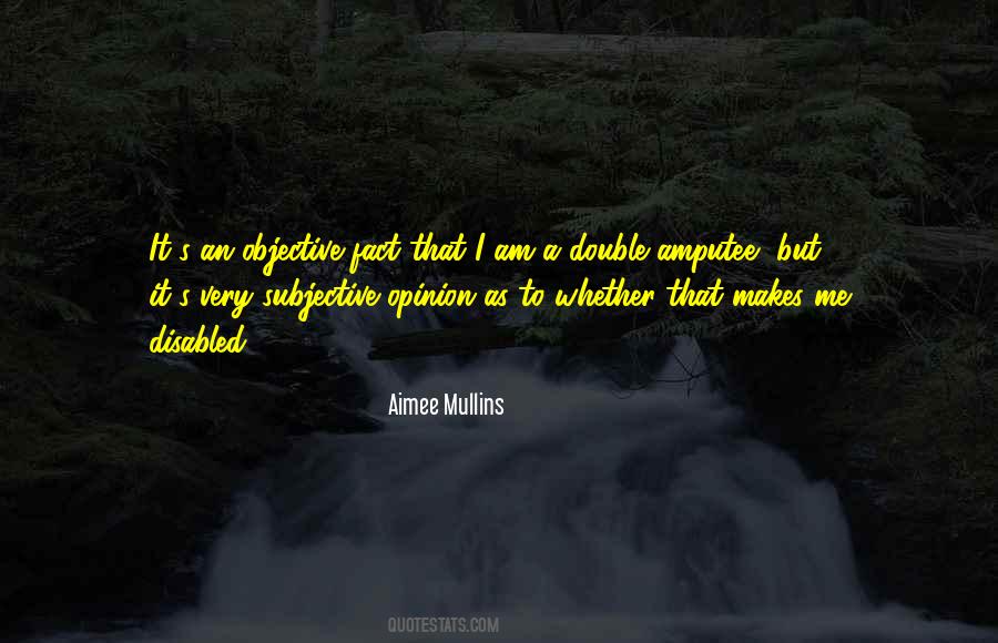 Aimee Mullins Quotes #633780