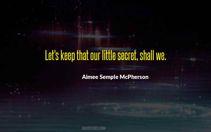 Aimee Semple McPherson Quotes #1113566