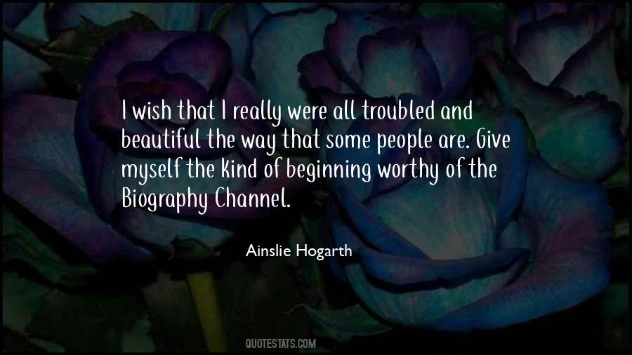 Ainslie Hogarth Quotes #277764