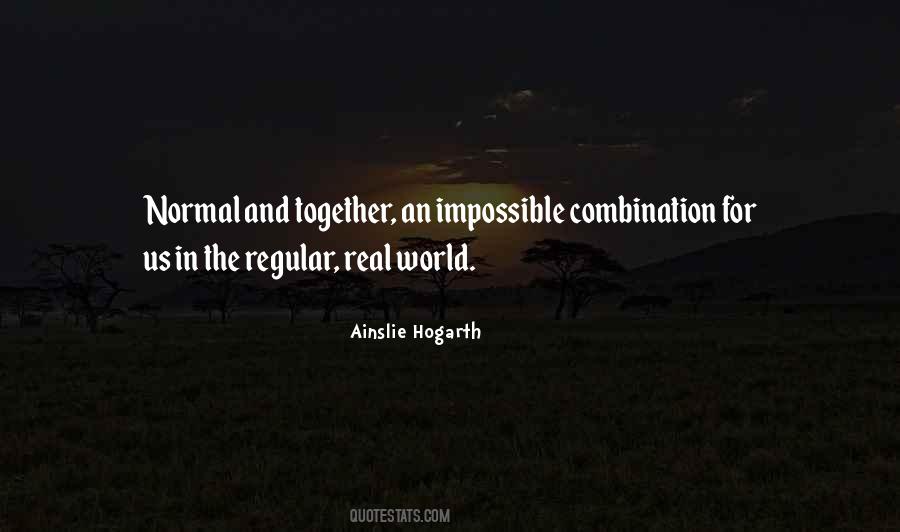 Ainslie Hogarth Quotes #82894