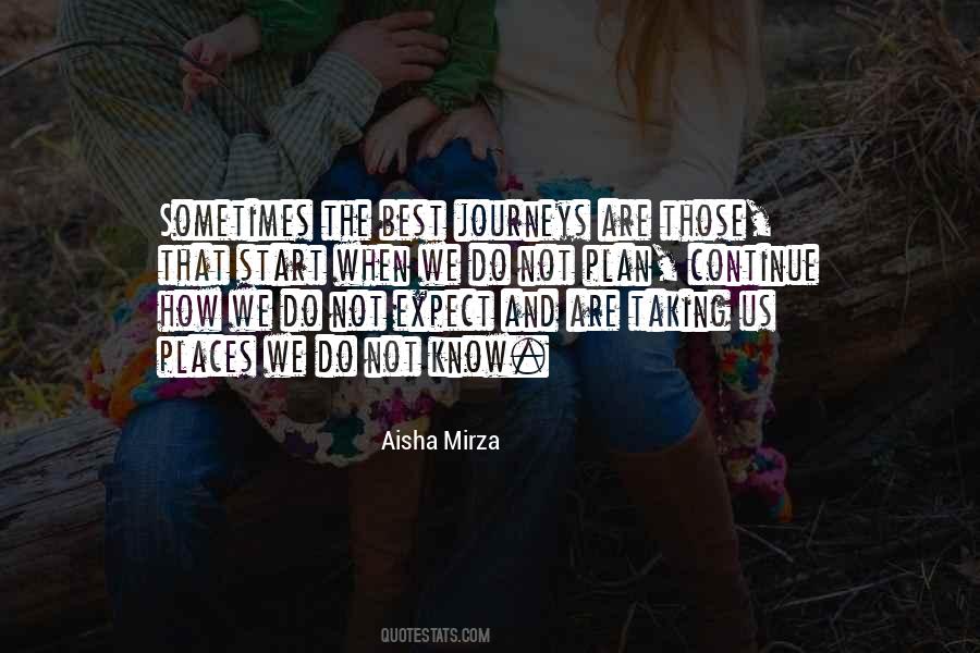 Aisha Mirza Quotes #1119456