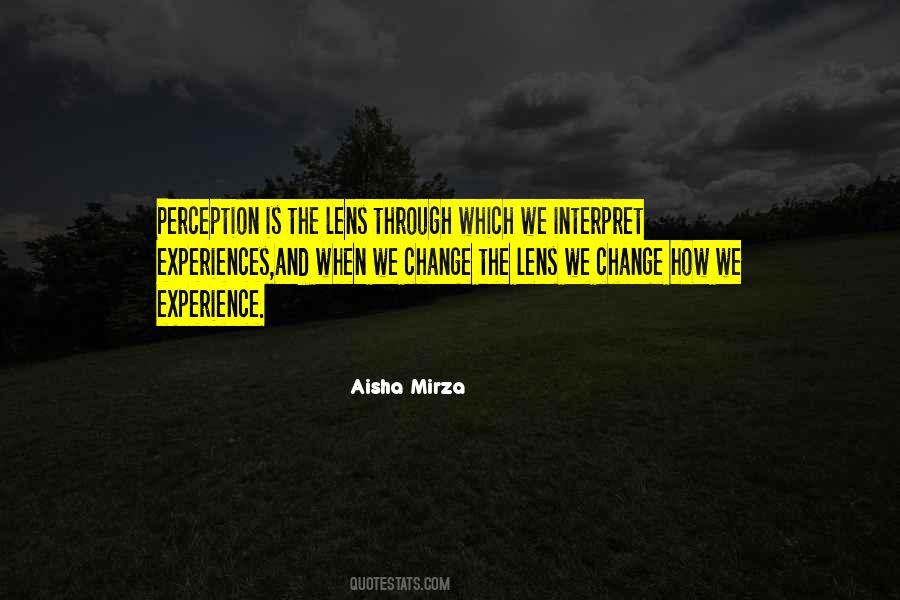 Aisha Mirza Quotes #1628459