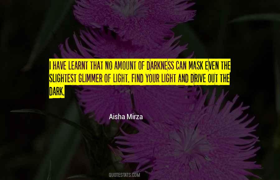 Aisha Mirza Quotes #794681