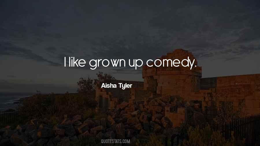 Aisha Tyler Quotes #1659311
