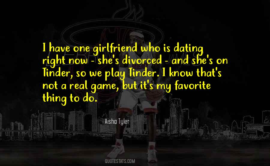 Aisha Tyler Quotes #314764