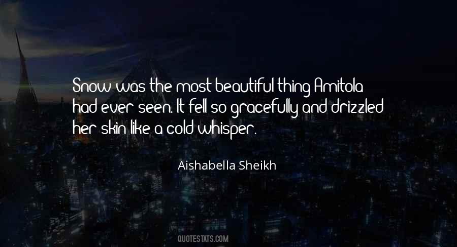 Aishabella Sheikh Quotes #1686502