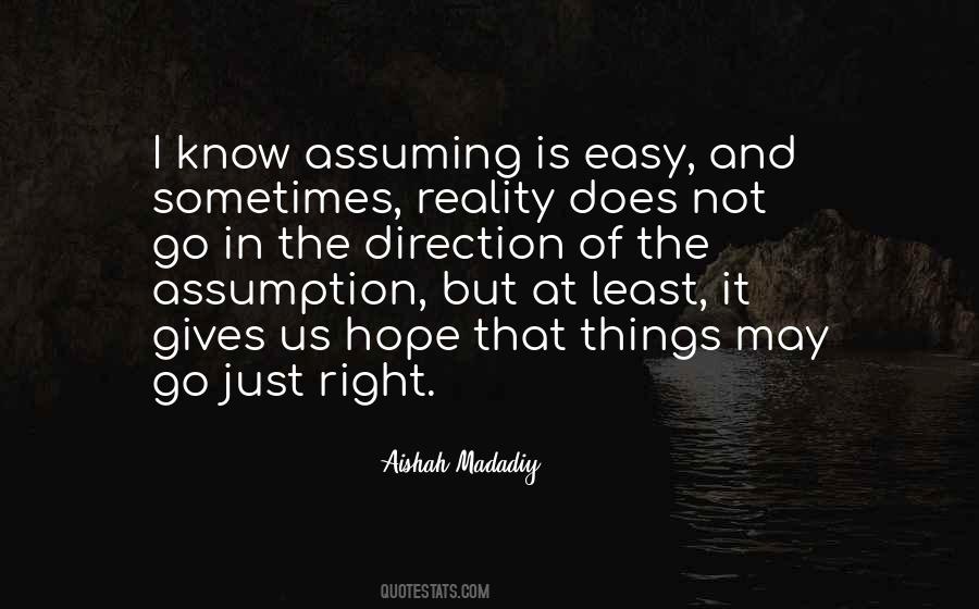 Aishah Madadiy Quotes #747935