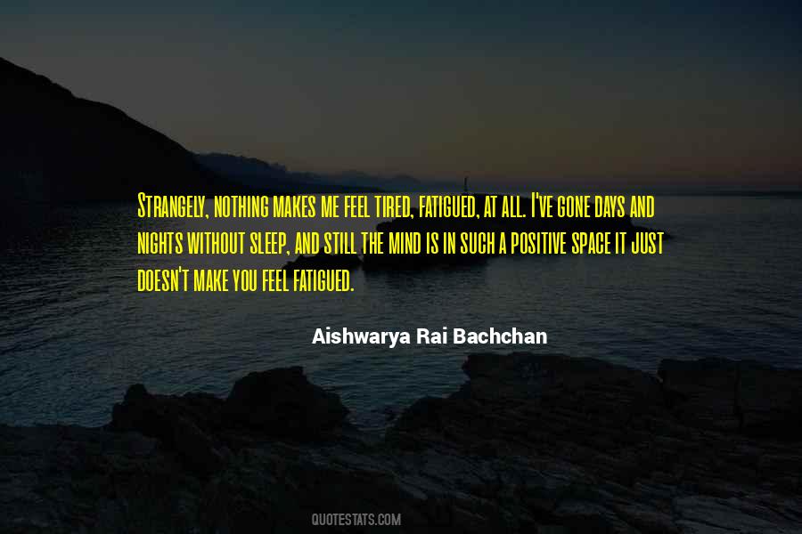 Aishwarya Rai Bachchan Quotes #1615501