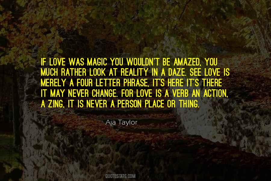 Aja Taylor Quotes #1326573 Aja Taylor Quotes #1326573