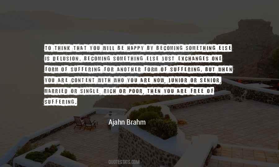 Ajahn Brahm Quotes #1804148