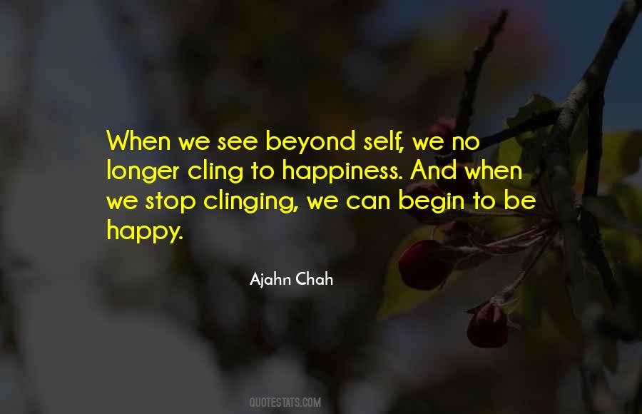 Ajahn Chah Quotes #1363552